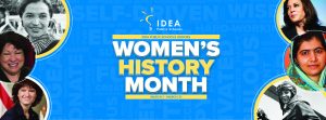 IDEA Public Schools Celebrates Women's History Month 2021