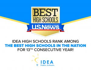 15 IDEA High Schools Rank Among U.S. News & World Report’s 2021 Best High Schools | IDEA Public Schools