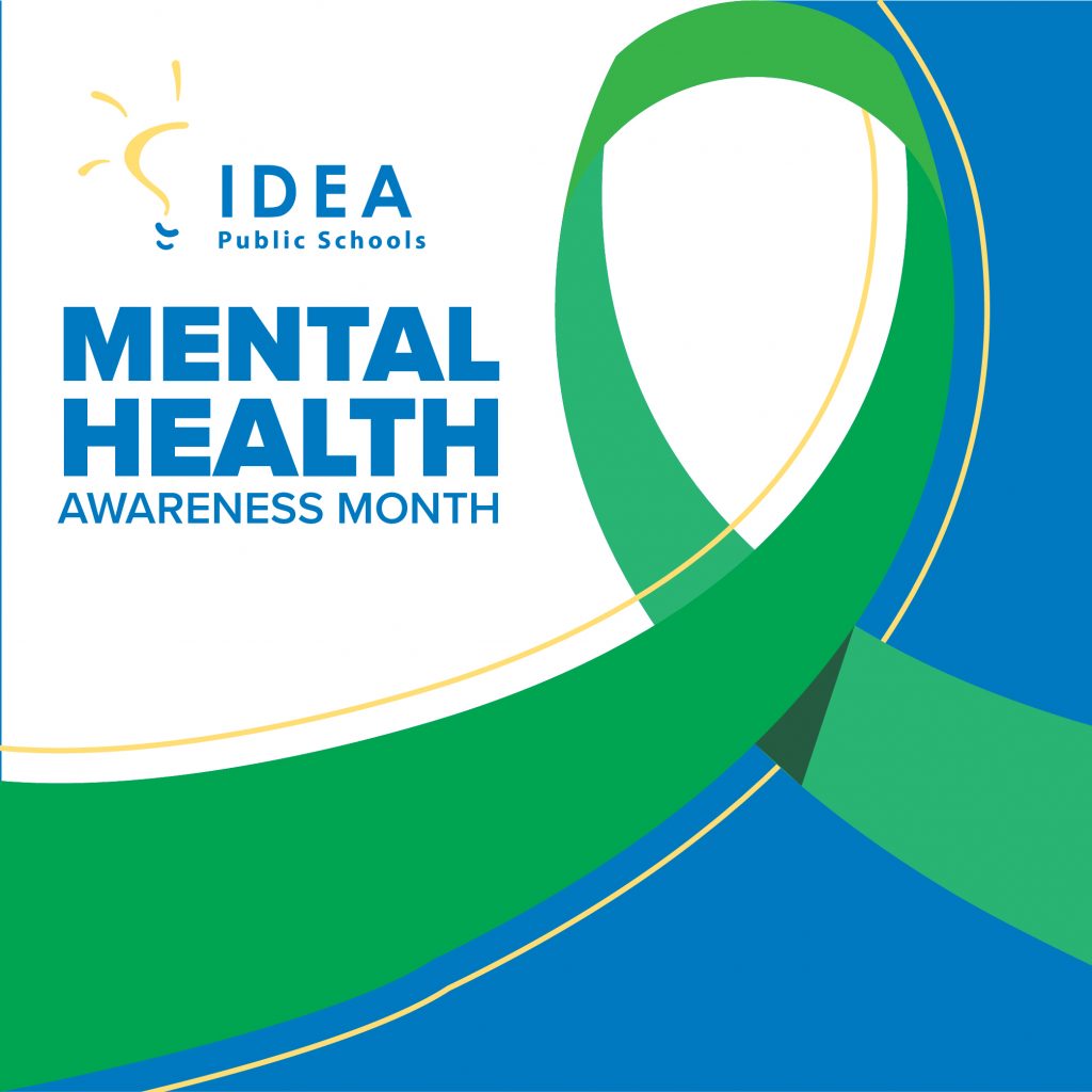Mental Health Awareness Month | IDEA Public Schools