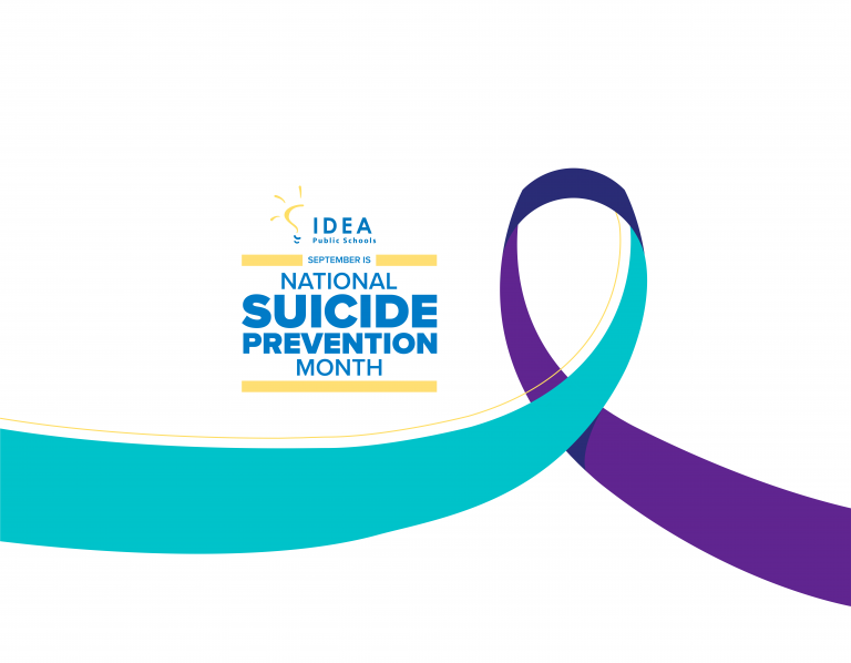 September is Suicide Prevention Awareness Month - IDEA Public Schools