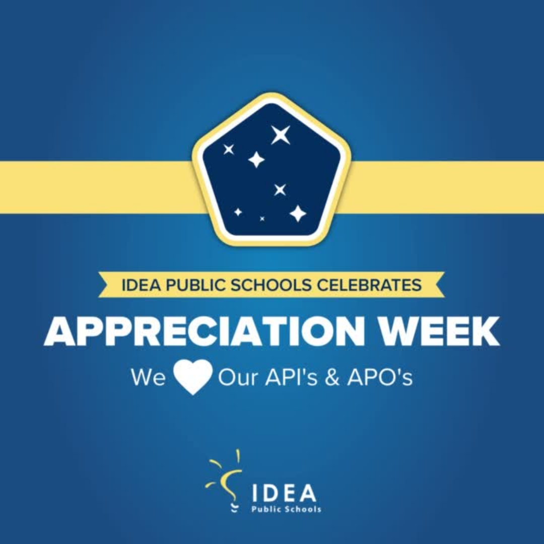 Happy National Assistant Principal Appreciation Week! IDEA Public Schools
