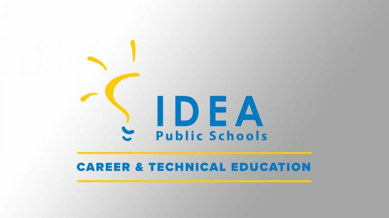 Career and Technical Education - IDEA Public Schools